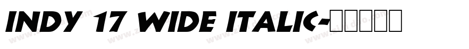 Indy 17 Wide Italic字体转换